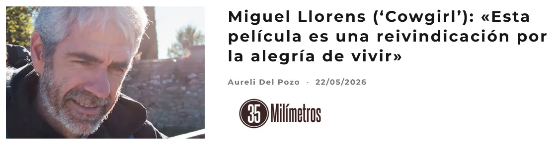 Entrevista a Isabel Rocatti 2026-05-22 Aureli del Pozo - 35 Milímetros